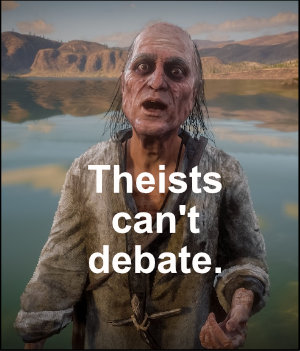 TheistsCantDebate